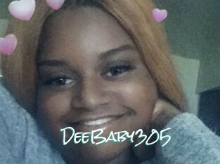 DeeBaby305
