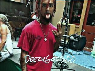 DeezyGod300