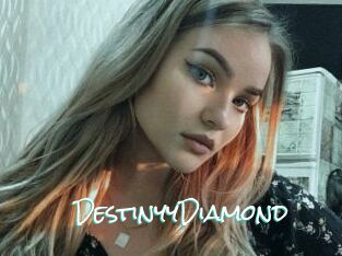 DestinyyDiamond