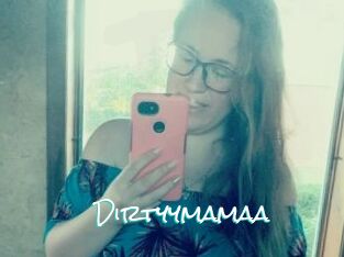 Dirtyymamaa