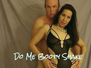 Do_Me_Booty_Shake Sensuality Dream