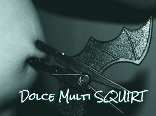 Dolce_Multi_SQUIRT Sensuality Dream