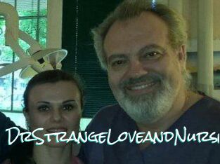 DrStrangeLoveandNurse