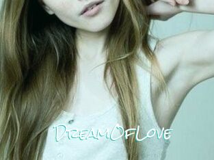 DreamOfLove