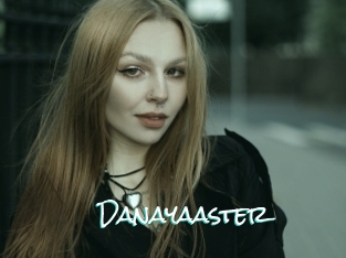 Danayaaster