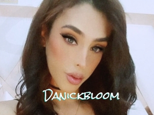 Danickbloom
