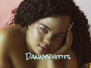 Dannybigtits