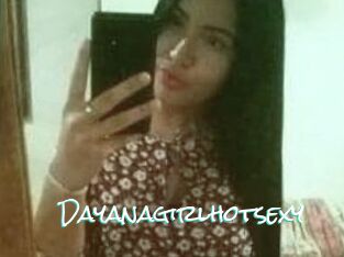 Dayanagirlhotsexy