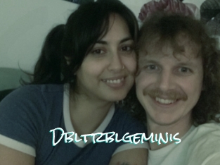 Dbltrblgeminis