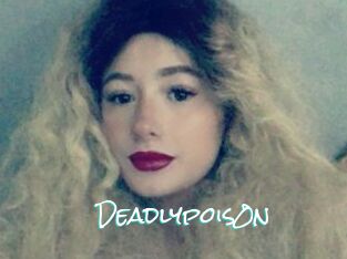 Deadlypois0n