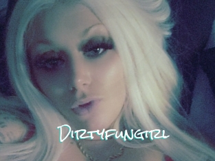 Dirtyfungirl