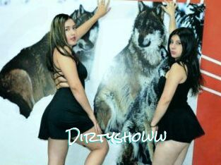 Dirtyshoww