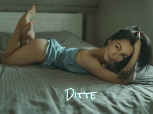 Ditte