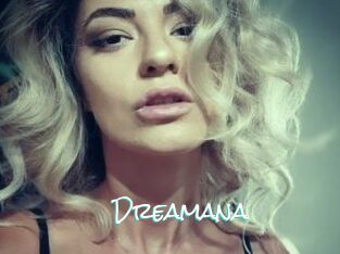 Dreamana