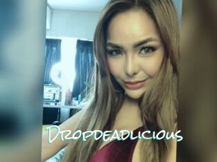Dropdeadlicious