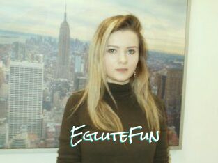 EgluteFun