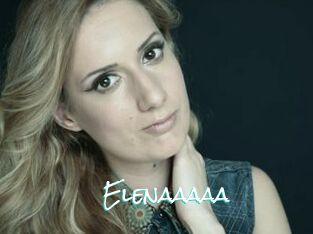 Elenaaaaa