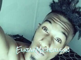 Elijah_Michealson