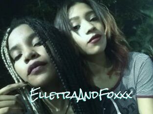 ElletraAndFoxxx