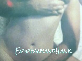 EpiphanyandHank