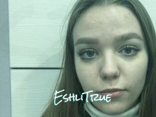 EshliTrue