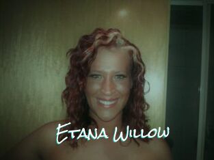 Etana_Willow