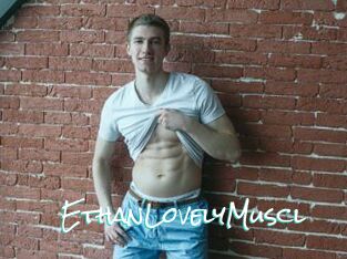 EthanLovelyMuscl