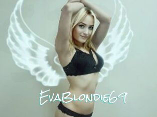 EvaBlondie69