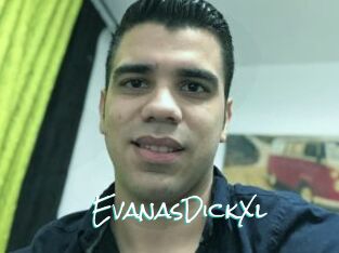 EvanasDickXl