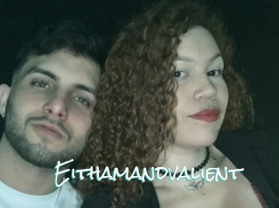 Eithamandvalient