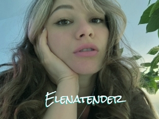 Elenatender