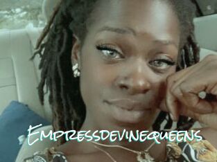 Empressdevinequeens