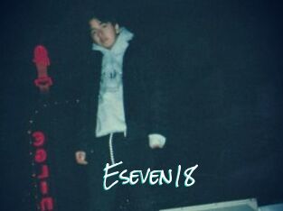 Eseven18