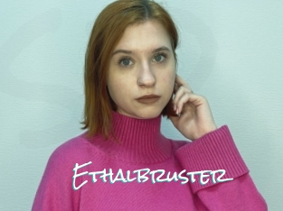 Ethalbruster