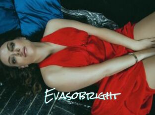 Evasobright