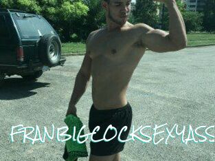 FRANBIGCOCKSEXYASS