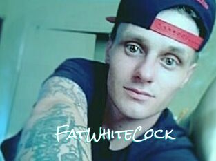 FatWhiteCock