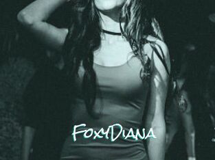 FoxyDiana