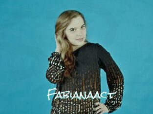 Fabianaact