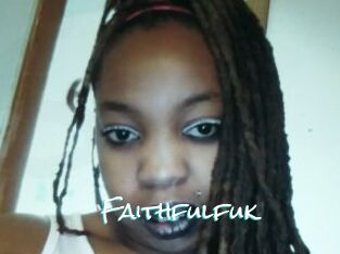Faithfulfuk