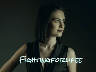 Fightingforlifee