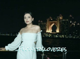 Flowersloveres