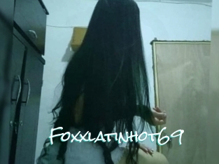 Foxxlatinhot69
