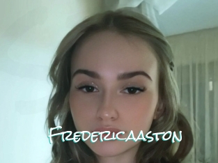 Fredericaaston