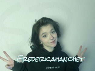 Fredericahanchet