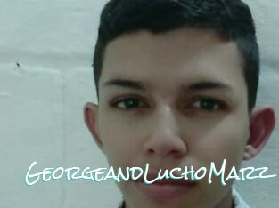 GeorgeandLuchoMarz