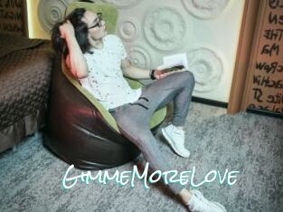GimmeMoreLove