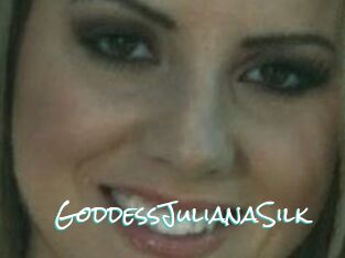 GoddessJulianaSilk