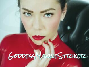 GoddessMaxineStriker