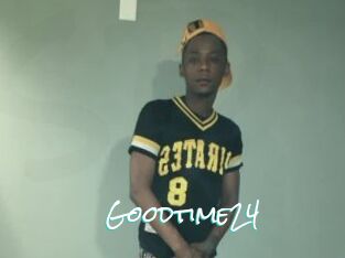 Goodtime24